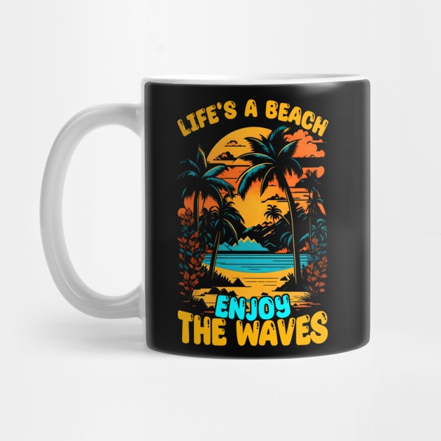 Life's a Beach Enjoy the waves | Summer Beach lover Funny by T-shirt US